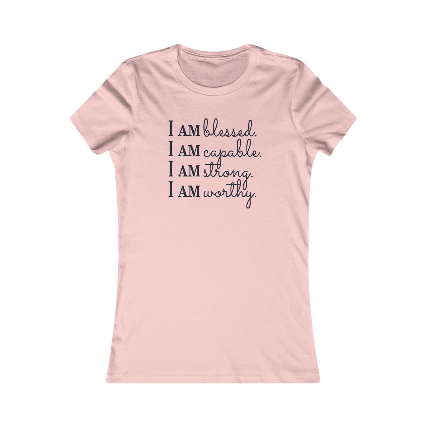 I Am Blessed Favorite Tee